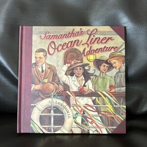 American Girl Samantha’s Ocean Liner Adventure.